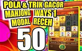 Trik Gacor Mahjong Ways Hari Ini Rupiah Hari Ini Indonesia Inggris